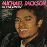 Michael Jackson - Ain't No Sunshine - Pickwick - Disco